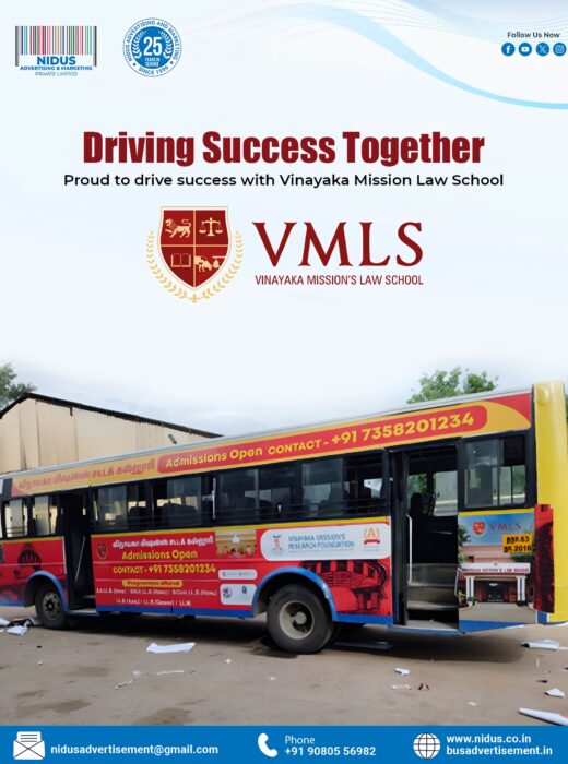 Nidus is successfully executing bus advertising for Vinayaka Mission Law School.